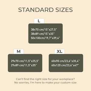 May include: A chart showing standard sizes for a product, with measurements in inches and centimetres. The sizes are labelled as "L", "M", and "XL". The text "Can't find the right size for your workplace? No worries, I'm here to make your custom size" is at the bottom of the chart.