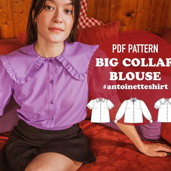 3 Rüschen Kragen + 3 Puffärmel Bluse PDF Schnittmuster Antoinette Shirt
