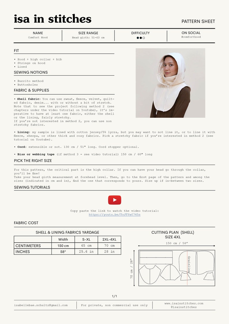 May include: A sewing pattern for a hooded garment called a "Comfort Hood." The pattern includes instructions for cutting and sewing the hood, as well as a size chart for different head sizes. The pattern is for private, non-commercial use only.