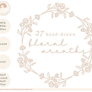 May include: A digital graphic showcasing 27 hand-drawn floral wreaths in a soft beige outline. The image includes text indicating SVG and PNG file formats, along with options for round, oval, half wreath, and half line designs. The Etsy shop URL is also included.