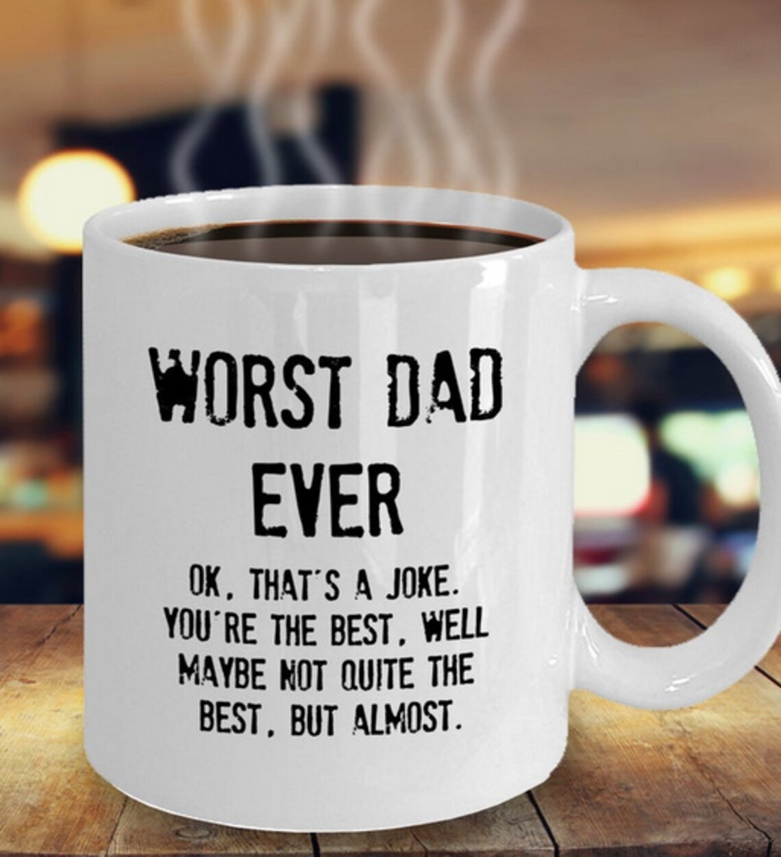 Worst Dad Ever Mug Worst Best Dad Mug Funny Mugs for Dad Etsy