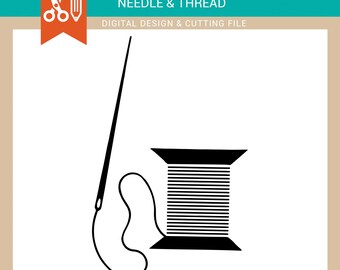 Ago e filo / SVG / PNG / cucito / rocchetto / rammendo / File di taglio / Download immediato