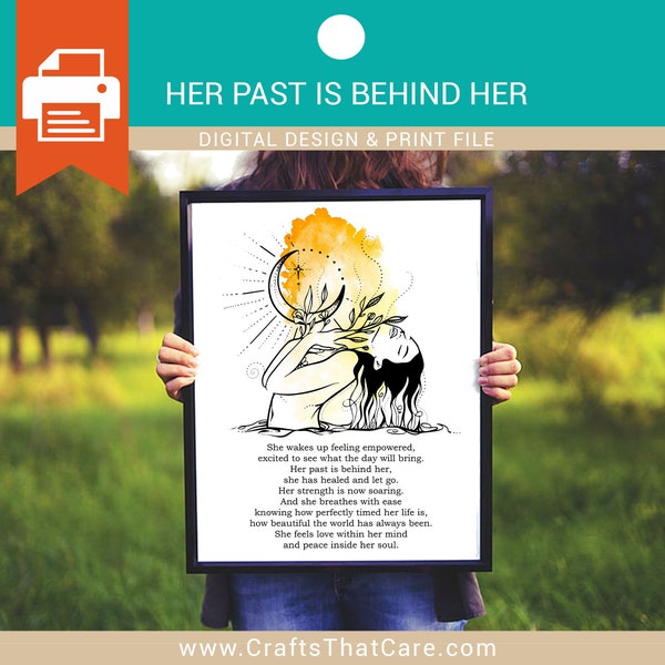 AFFIRMATIONS | Her past is behind her, Affirmation Quote, Wall Art, printable graphic