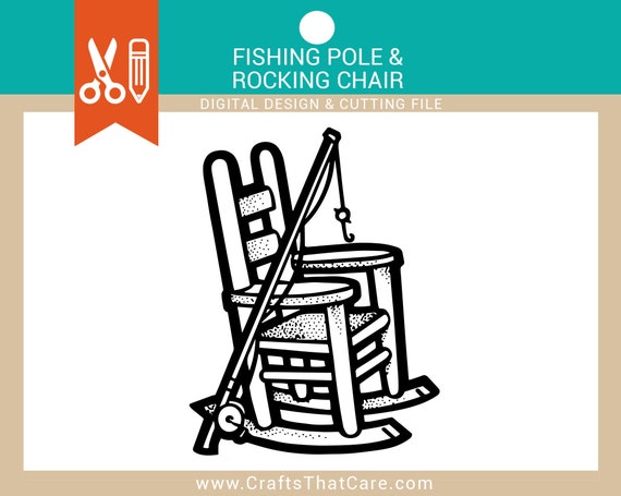 Fishing Pole Rocking Chair SVG Digital Download Cut File Instant Download 