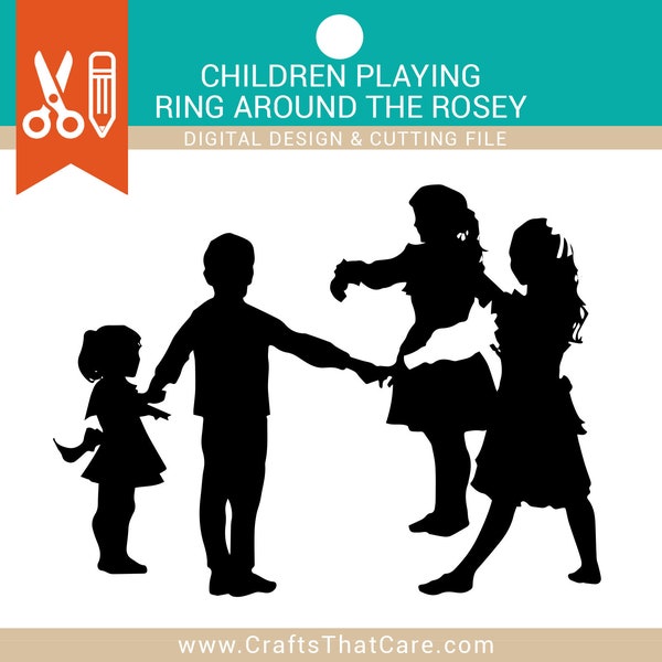 Children playing ring around the rosey | silhouette kids | kids in a circle playing | SVG | PNG | Cut File | Instant Download