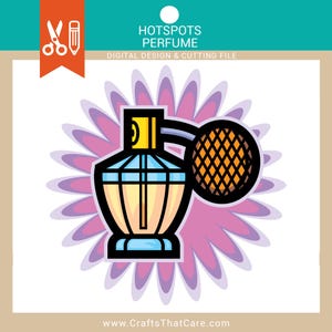 May include: A vector illustration of a perfume bottle with a yellow and black design, set against a pink and purple flower. The image includes the text "HOTSPOTS PERFUME DIGITAL DESIGN & CUTTING FILE".