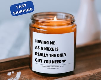 Gift for Aunt from Niece, Having Me As A Niece Candle, Sarcastic Aunt Gift, Funny Gift For Aunt, Aunt Birthday Gift, Aunt Christmas Gift