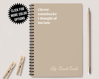 Personalized Notebook Gift, Funny Birthday Gift for Her, Funny Gag Gift, Coworker Gift, Funny Sarcastic Gift Family Friends, Work Notebook
