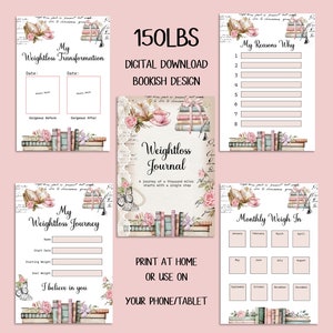 May include: Printable weight loss journal with a vintage book theme. The journal includes pages for tracking weight loss, reasons why, and a monthly weight log. The pages are decorated with floral illustrations and stacks of books.