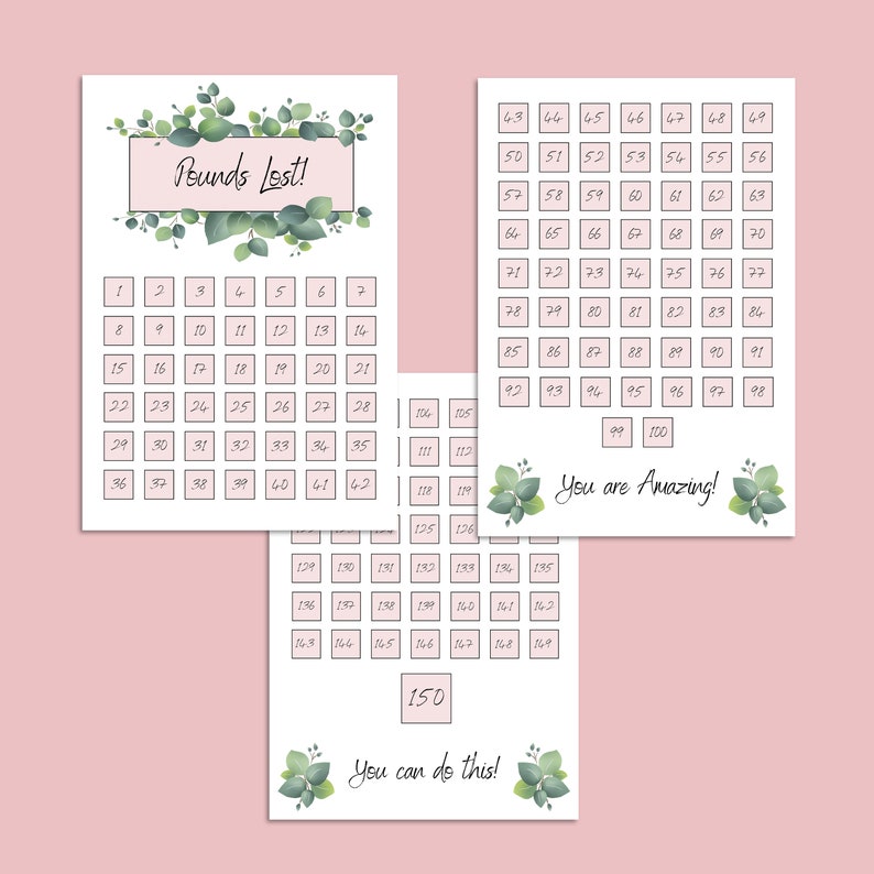 May include: Three printable weight loss tracker sheets with a green leafy design. The first sheet has the title "Pounds Lost!" and numbers 1 to 42 in a grid. The second sheet has numbers 43 to 100 in a grid. The third sheet has numbers 104 to 150 in a grid. The second sheet has the text "You are Amazing!" and the third sheet has the text "You can do this!"
