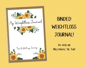 BINDED Sunflower Weightloss Journal - Including Measurements, Weekly Weigh in, Pounds Lost and Weightloss Rewards