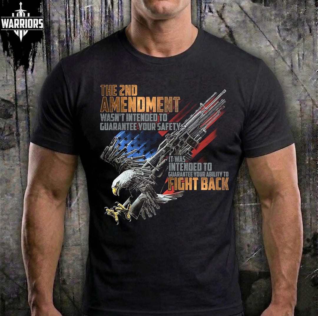 The 2nd Amendment Guarantee Your Ability to Fight Back Png - Patriotic ...