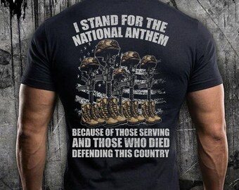 I Stand For The National Anthem png | Patriotic US Military Fallen Soldier Tee | Proud Veteran Battlefield Cross Shirt | American Pride Gift