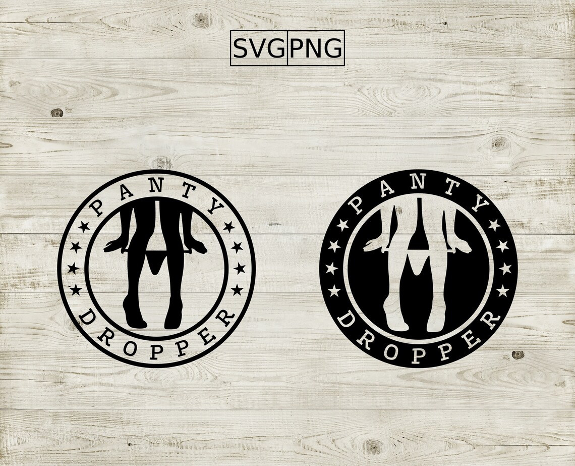 Panty Dropper. Emblem Sign Clipart Design SVG for Print and Etsy