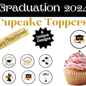 Graduation CupCake Toppers for Graduation Party, Graduation 2024
