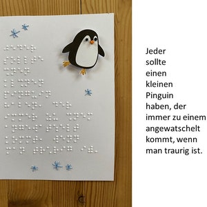 Braille (Blindenschrift)-Karte, Pinguin Spruchkarte, Trostkarte, Karte zum Fühlen (Fadengrafik, Papierpinguin), für Blinde/Sehbehinderte