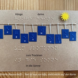 Braille-/Blindenschrift (Basis) Spruchkarte: "Hänge deine Regenwolke zum Trocknen in die Sonne", Fühlkarte, taktile Karte, für Blinde