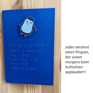 Braille/Blindenschrift Klappkarte, 3D Pinguin + Spruch, Einlegeblatt blanko oder mit Wunschtext, + Umschlag, für Blinde/Sehbehinderte