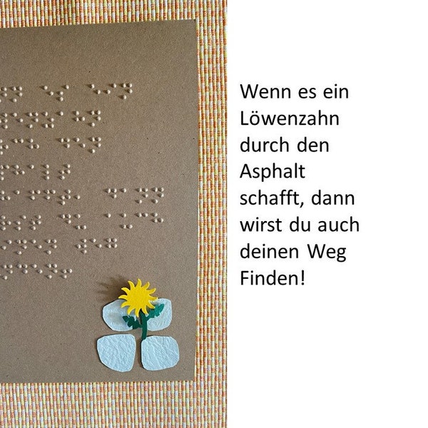 Braille-/Blindenschrift Spruchkarte: "Löwenzahn", in Braille Basisschrift, taktile Karte, 3D Löwenzahn, Fühlkarte, für Blinde/Sehbehinderte