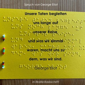 Braille-/Blindenschrift Spruchkarte: "Unsere Taten begleiten uns..." von George Eliot, mit Rocailles Perlen, taktile Karte, Fühlkarte