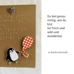 Braille-/Blindenschrift Spruchkarte: "... sei frech und wild und wunderbar.", 3D Verzierungen (Pinguin, Luftballon, Herz), Pippi Langstrumpf