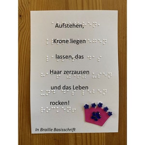 Braille-/Blindenschrift (Basisschrift) Spruchkarte: "Aufstehen, Krone liegen lassen...," mit Krone, taktile Karte, Fühlkarte, für Blinde