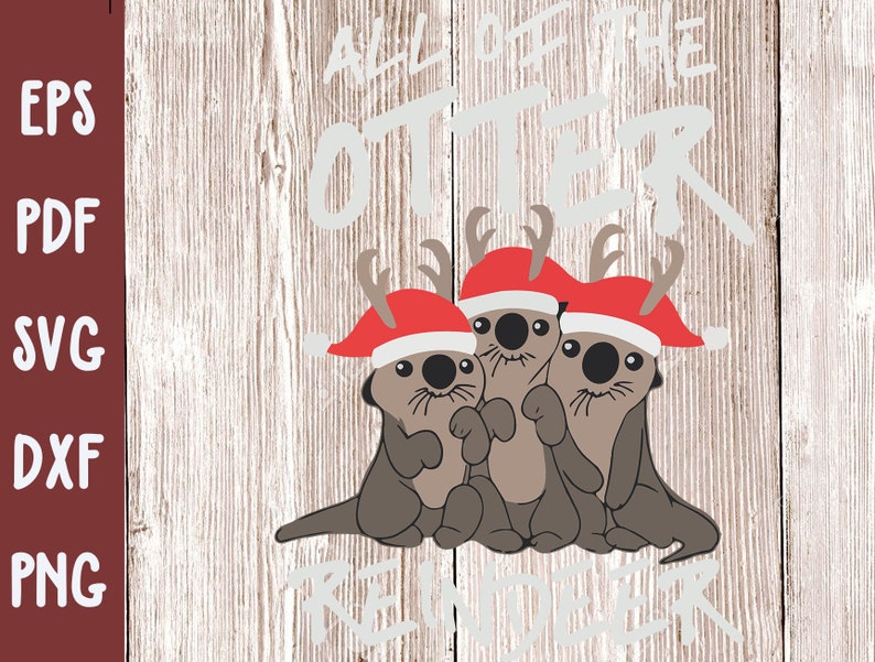 All of the Otter Reindeer Christmas SVG Bundle Disney santa | Etsy