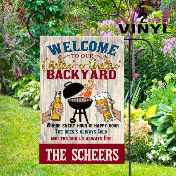 welcome to our grillin' and chillin' backyard Garden flag digital design for sublimation