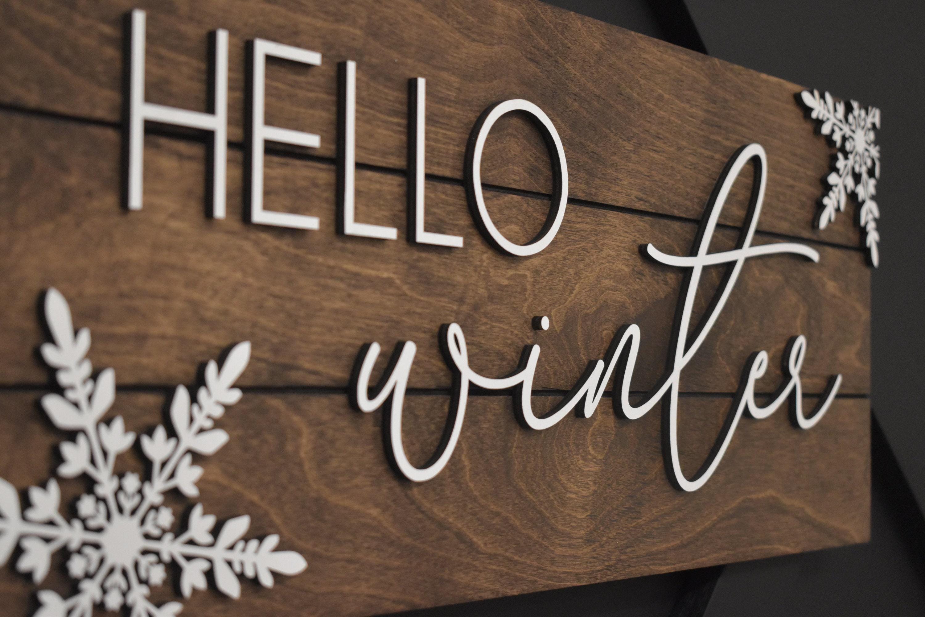 Winter Sign, Hello Winter Sign, Custom Wood Winter Sign, 3D Sign ...