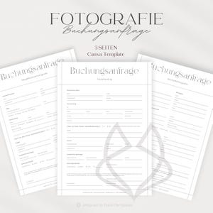 May include: A three-page printable template for booking photography services. The template is designed for photographers to use with their clients. The template includes sections for client information, photoshoot details, and payment information. The template is designed in a minimalist style with a gray fox logo.