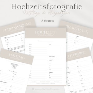 May include: A set of eight printable wedding photography contract and questionnaire templates. The templates are in a light beige color with black text and have headings such as "Vereinbarung", "Hochzeit", "Brautpaar", "Vertrag", and "Termine".