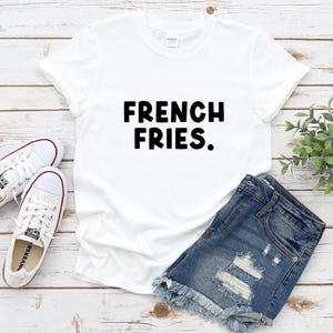 Pommes Tshirt, Essen Shirt, Pommes lustiges Shirt, Fry Shirt, Wochenend Pommes T-Shirt, Fast Food Liebhaber, Pommes