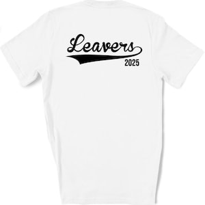 2025 School Leavers T-Shirt | End of Term Top for Teens, last day of school shirt, trending popular shirt