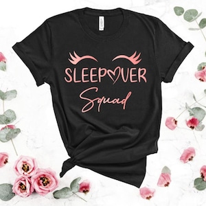 Chemises Squad, Slumber Squad, Chemise d&#39;anniversaire pour soirée pyjama, Chemises de fête, Chemises de fête d&#39;anniversaire de filles, Fête d&#39;anniversaire d&#39;ado, Chemises de soirée pyjama