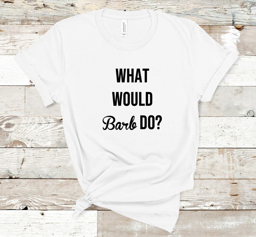 WHAT WOULD BARB DO? stranger wwbd tv show things meme Crew Neck