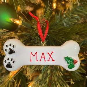 Dog Bone Christmas Ornament Personalized 2021, First Christmas Dog Ornament, New Dog, New puppy, Love my Dog, Best dog ever, Gifts for Dog
