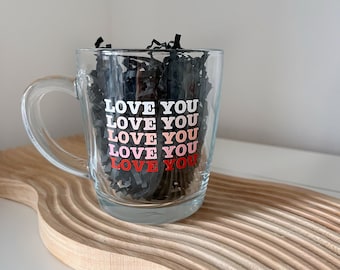 Valentine’s Day gift Love you clear glass mug Coffee cup Tea mug Gift ideas Self Love Galentines