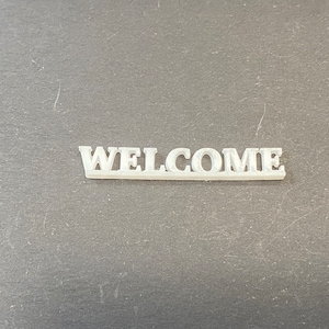 1:24 Scale Welcome Sign Kit * Dollhouse Miniature * G Gauge * 3D Printed * ShopMiniDecorandMore * Diorama * Model Train * Half Scale