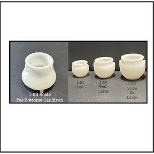 May include: Three white ceramic cauldrons in different sizes. The smallest cauldron is labeled "1:24 Scale Fat Bottome Cauldron". The middle cauldron is labeled "1:24 Scale Large". The largest cauldron is labeled "1:24 Scale Ex Large".