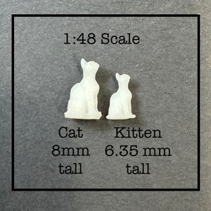 1:48 Scale Kitten or Cat Sitting Kit * Dollhouse Miniature * O Scale / Gauge * 3D Printed * ShopMiniDecorandMore * Diorama * Model Train