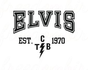 Elvis TCB(You can add any date you want) Digital Design For Cards, Posters, Anything.  SVG / Pdf/ JPG  (Only. Digital Download)