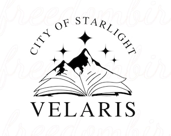 Velaris City of Starlight, Acotar Velaris, The Night Court,Night Court Symbol,Cricut Velaris,The Night Court,Velaris Sticker svg/png/pdf/jpg