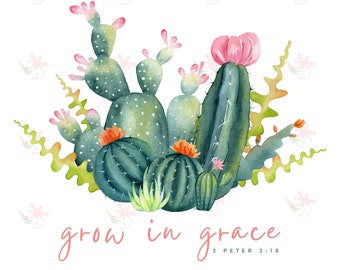 Grow In Grace | Bibelvers | Digitaler Download | Kaktus | PNG | Sublimation | Karten | Aquarell Grafik
