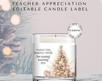 Teacher Appreciation Editable Candle Label, Christmas Holiday, Personalise Candle Sticker for Teacher Gift, Business Gift Label, Canva Edit