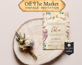 Fresh Off The Market Invitation, Bridal Shower Bundle, Vintage Floral She's Off The Market Canva Editable Bridal Shower