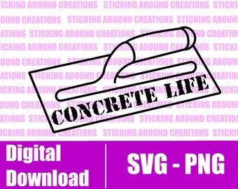 Concrete Life Trowel Decal SVG