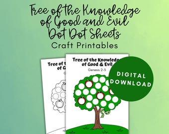 May include: Two printable dot-to-dot sheets featuring a tree with apples. The sheets are titled "Tree of the Knowledge of Good & Evil" and "Genesis 2-3". The text "DIGITAL DOWNLOAD" is in a green circle.
