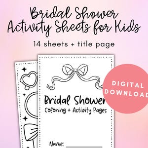 May include: Bridal shower activity sheets for kids. The image shows two white sheets with black line drawings of hearts, bows, and stars. The text reads "Bridal Shower Activity Sheets for Kids" and "Digital Download."