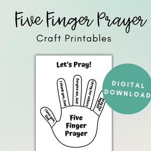 Puede incluir: Una impresión digital descargable titulada "Oración de los Cinco Dedos". La imagen presenta un contorno de mano con indicaciones para la oración, incluyendo "Te amo, Dios", "Te doy gracias, Dios" y "Rezar por los demás". Las palabras "Craft Printables" también son visibles.