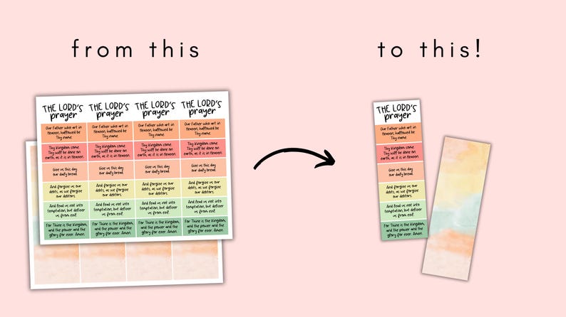May include: The image shows a transformation of a sheet of stickers into a bookmark. The stickers and bookmark feature the text "THE LORD'S prayer" and the prayer's verses. The bookmark has a watercolor design in pastel colors.